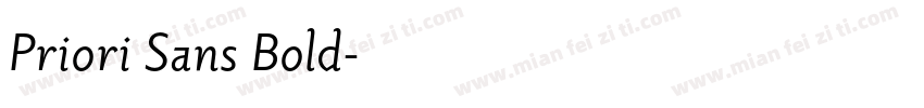 Priori Sans Bold字体转换